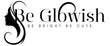 Beglowish